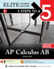 Image for 5 Steps to a 5: AP Calculus AB 2022 Elite Student Edition