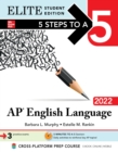 Image for 5 Steps to a 5: AP English Language 2022 Elite Student Edition