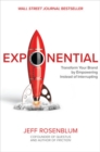 Image for Exponential  : transform your brand by empowering instead of interrupting