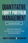 Image for Quantitative equity portfolio management  : an active approach to portfolio construction and management