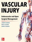 Image for Vascular Injury: Endovascular and Open Surgical Management