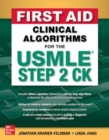 Image for First aid clinical algorithms for the USMLE Step 2 CK