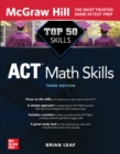 Image for Top 50 ACT Math Skills, Third Edition