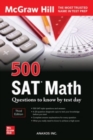 Image for 500 SAT Math Questions to Know by Test Day, Third Edition