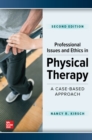 Image for Professional Issues and Ethics in Physical Therapy: A Case-Based Approach