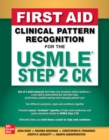 Image for First aid clinical pattern recognition for the USMLE Step 2 CK