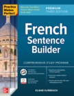 Image for Practice Makes Perfect: French Sentence Builder, Premium Third Edition