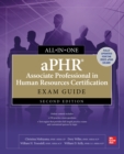 Image for aPHR Associate Professional in Human Resources Certification All-in-One Exam Guide, Second Edition