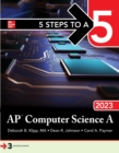 Image for 5 Steps to a 5: AP Computer Science A 2023