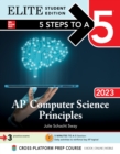 Image for 5 Steps to a 5: AP Computer Science Principles 2023 Elite Student Edition