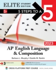Image for 5 Steps to a 5: AP English Language and Composition 2023 Elite Student Edition