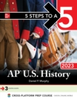 Image for 5 Steps to a 5: AP U.S. History 2023