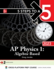 Image for 5 Steps to a 5: AP Physics 1 Algebra-Based 2023
