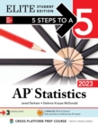 Image for 5 Steps to a 5: AP Statistics 2023 Elite Student Edition