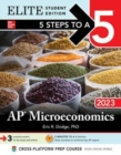 Image for 5 Steps to a 5: AP Microeconomics 2023 Elite Student Edition