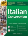 Image for Practice Makes Perfect: Italian Conversation, Premium Third Edition