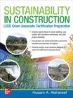 Image for Sustainability in Construction: LEED Green Associate Certification Preparation