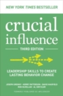 Image for Crucial influencer  : leadership skills to create lasting behavior change