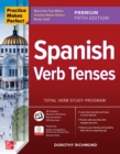 Image for Practice Makes Perfect: Spanish Verb Tenses, Premium Fifth Edition