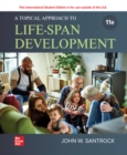 Image for A Topical Approach to Life-span Development ISE