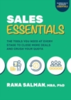 Image for Sales Essentials: The Tools You Need at Every Stage to Close More Deals and Crush Your Quota