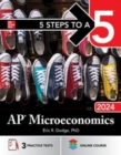 Image for 5 Steps to a 5: AP Microeconomics 2024