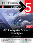 Image for 5 Steps to a 5: AP Computer Science Principles 2024 Elite Student Edition