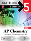 Image for 5 Steps to a 5: AP Chemistry 2024 Elite Student Edition