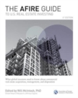 Image for The AFIRE guide to US real estate investing  : what global investors need to know about commercial real estate acquisition, management, and disposition