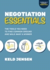 Image for Negotiation Essentials: The Tools You Need to Find Common Ground and Walk Away a Winner
