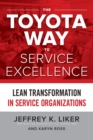 Image for The Toyota Way to Service Excellence (PB)