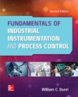 Image for Fundamentals of Industrial Instrumentation and Process Control 2e (PB)