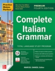 Image for Practice Makes Perfect: Complete Italian Grammar, Premium Fourth Edition