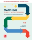 Image for Matching Supply with Demand: An Introduction to Operations Management ISE