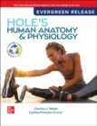 Image for Hole&#39;s Human Anatomy &amp; Physiology: 2024 Release ISE