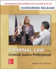 Image for Criminal law for the criminal justice professional
