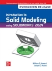 Image for Introduction To Solid Modeling Using Solidworks 2024: 2024 Release ISE