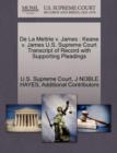 Image for de La Mettrie V. James : Keane V. James U.S. Supreme Court Transcript of Record with Supporting Pleadings