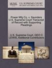 Image for Power Mfg Co. V. Saunders U.S. Supreme Court Transcript of Record with Supporting Pleadings