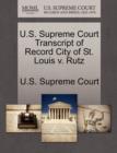 Image for U.S. Supreme Court Transcript of Record City of St. Louis V. Rutz