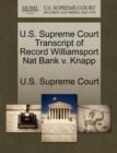 Image for U.S. Supreme Court Transcript of Record Williamsport Nat Bank V. Knapp