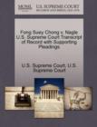 Image for Fong Suey Chong V. Nagle U.S. Supreme Court Transcript of Record with Supporting Pleadings