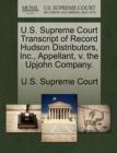 Image for U.S. Supreme Court Transcript of Record Hudson Distributors, Inc., Appellant, V. the Upjohn Company.