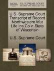 Image for U.S. Supreme Court Transcript of Record Northwestern Mut Life Ins Co V. State of Wisconsin