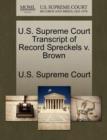 Image for U.S. Supreme Court Transcript of Record Spreckels V. Brown