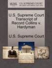 Image for U.S. Supreme Court Transcript of Record Collins V. Hardyman