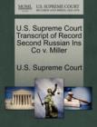 Image for U.S. Supreme Court Transcript of Record Second Russian Ins Co V. Miller