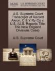 Image for U.S. Supreme Court Transcripts of Record Akron, C &amp; Y Ry Co V. U.S. {u.S. Reports Title