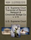 Image for U.S. Supreme Court Transcript of Record Newport &amp; Cincinnati Bridge Co V. U S