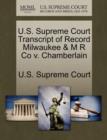Image for U.S. Supreme Court Transcript of Record Milwaukee &amp; M R Co v. Chamberlain